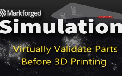 Virtually Validate Parts Before 3D Printing with Markforged Simulation