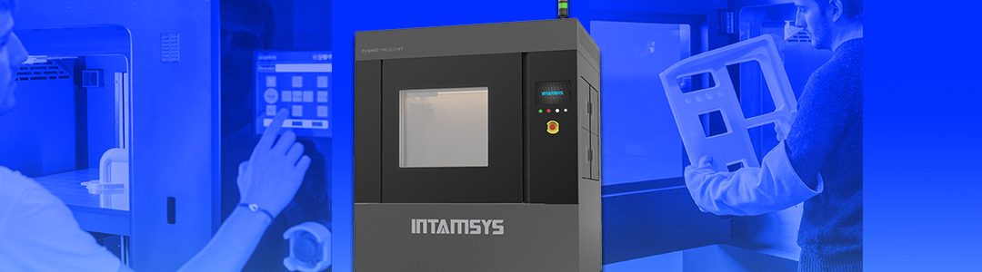 INTAMSYS 3D Printers Offer Possibilities for CNC Businesses to Save Time and Cost