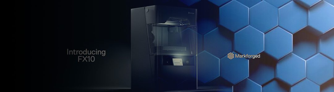 Unleash High-Efficiency 3D Printing and Innovation  with Markforged FX10