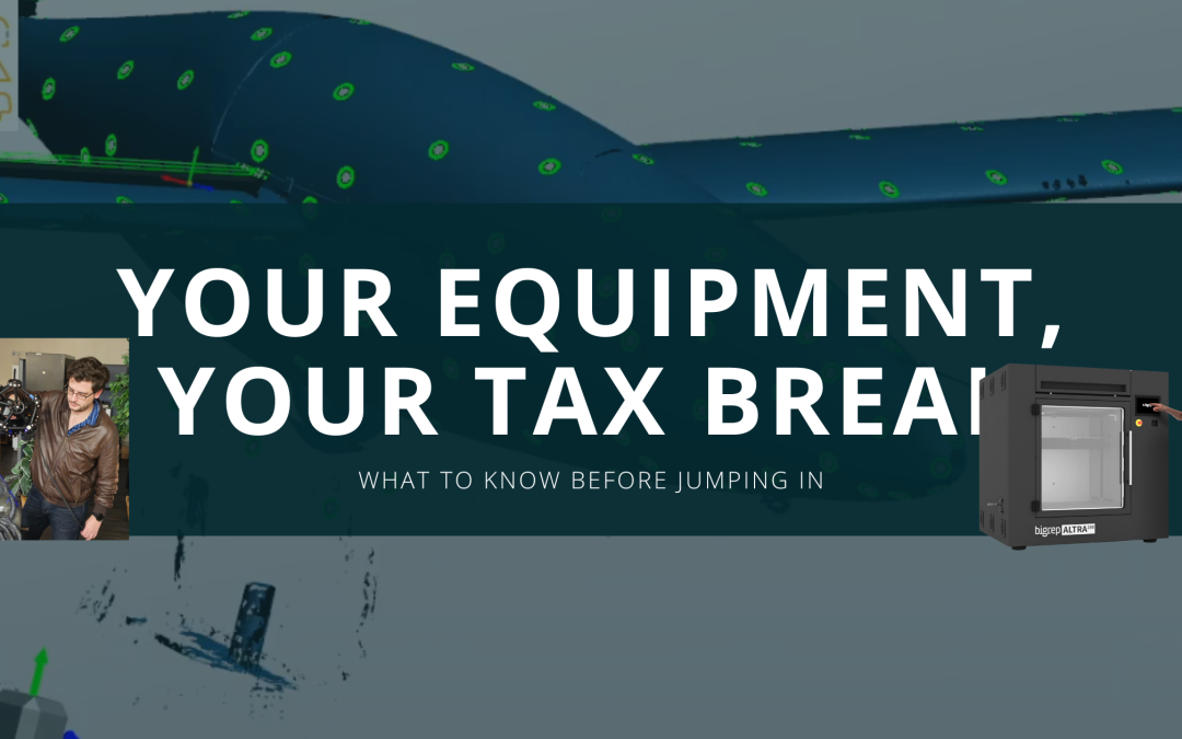 Metrology Equipment, Next-Gen 3D Printing, and Big Tax Benefits – Section 179 Tax Breaks at NeoMetrix